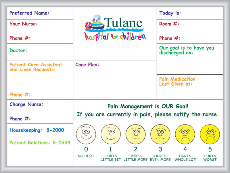 Tulane Hospital for Children Patient communication board  - Magnetic 24"w x 18"h custom printed with pain scale whiteboard