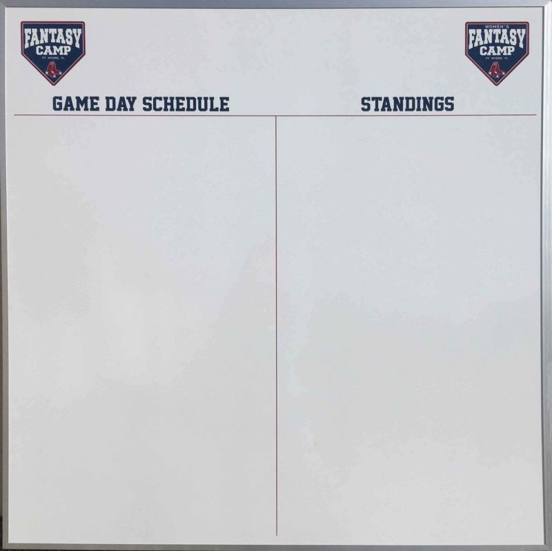 Red Sox's Fantasy Camp Game Schedule - magnetic 24"w x 24"h custom printed whiteboard